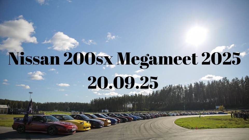 Nissan 200sx.lv Megameet 2025 (Latvia, track 333)